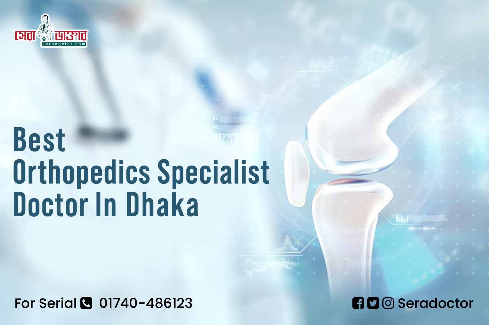 Best Orthopedic Doctor in Dhaka